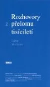 Rozhovory z přelomu tisíciletí