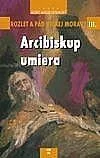 Arcibiskup umiera