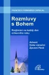 Rozmluvy s Bohem: Advent – Doba vánoční – Zjevení Páně