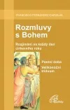 Rozmluvy s Bohem: Postní doba a Velikonoční triduum