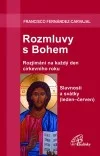 Rozmluvy s Bohem: Slavnosti a svátky (leden-červen)
