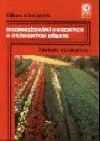Rozmnožování ovocných a okrasných dřevin