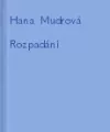 Rozpadání