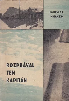 Rozprával ten kapitán