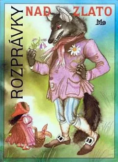 Rozprávky nad zlato