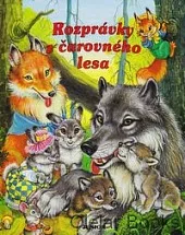 Rozprávky z čarovného lesa