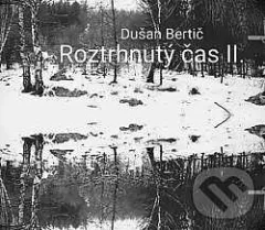Roztrhnutý čas II