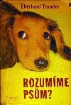 Rozumíme psům?