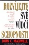 Rozvíjejte své vůdčí schopnosti