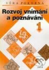 Rozvoj vnímání a poznávání