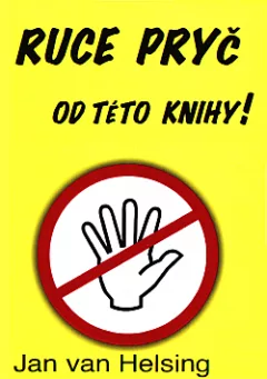 Ruce pryč od této knihy!