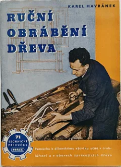 Ruční obrábění dřeva