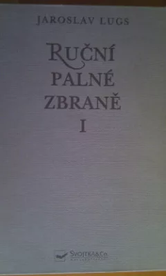 Ruční palné zbraně I