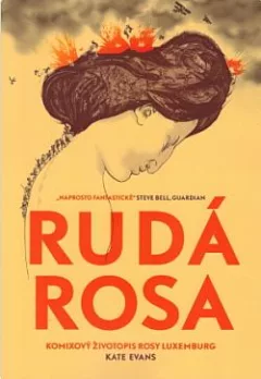 Rudá Rosa: Komixový životopis Rosy Luxemburg