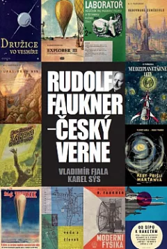 Rudolf Faukner - český Verne