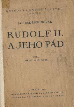 Rudolf II. a jeho pád