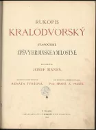 Rukopis Kralodvorský: Staročeské zpěvy hrdinské a milostné