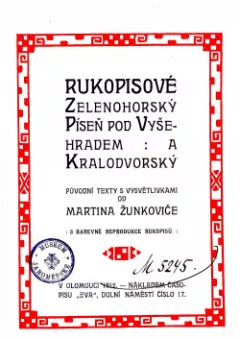 Rukopisové Zelenohorský, Píseň pod Vyšehradem a Kralodvorský.
