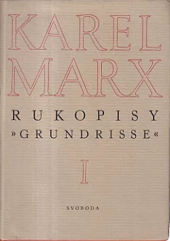 Rukopisy "Grundrisse" I