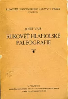 Rukověť hlaholské paleografie - uvedení do knižního písma hlaholského