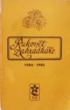 Rukověť zahrádkáře 1984-1985