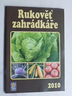 Rukověť zahrádkáře 2010