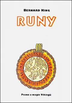 Runy: Písmo a magie Vikingů