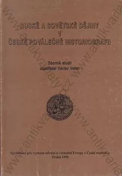 Ruské a sovětské dějiny v české poválečné historiografii