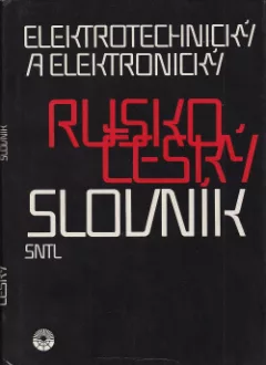 Rusko-český elektrotechnický a elektronický slovník