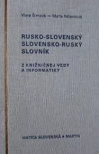 Rusko-slovenský slovensko-ruský slovník z knižničnej vedy a informatiky