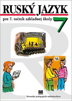 Ruský jazyk pre 7. ročník základnej školy