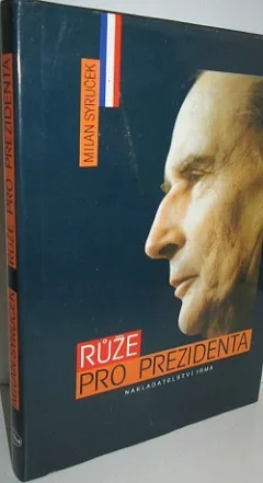 Růže pro prezidenta