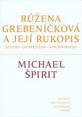 Růžena Grebeníčková a její rukopis