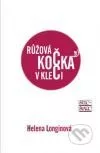 Růžová kočka v kleci