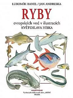 Ryby evropských vod v ilustracích Květoslava Híska