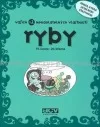 Ryby - vašich 12 neodolatelných vlastností