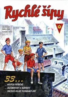 Rychlé šípy (33 nových příběhů, zajímavostí a kuriozit, objevů velké poznávací hry)