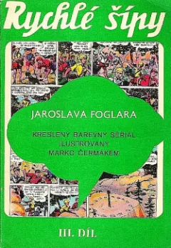 Rychlé šípy, 3. díl