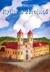 Rytier a zbrojnoš (1)