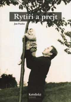 Rytíři a prejt