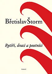 Rytíři, draci a poutníci