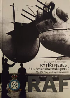Rytíři nebes - 311. československá peruť