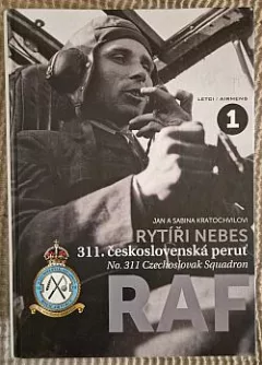 Rytíři nebes: 311. československá peruť RAF