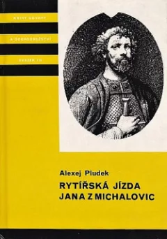 Rytířská jízda Jana z Michalovic