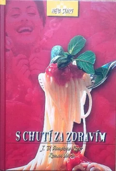 S chutí za zdravím