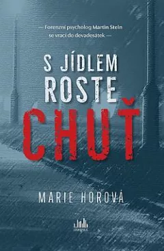 S jídlem roste chuť