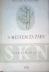 S městem za zády