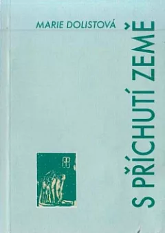 S příchutí země