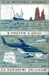 S prutem a udicí za mořskými obludami