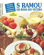 S Ramou od rána do večera